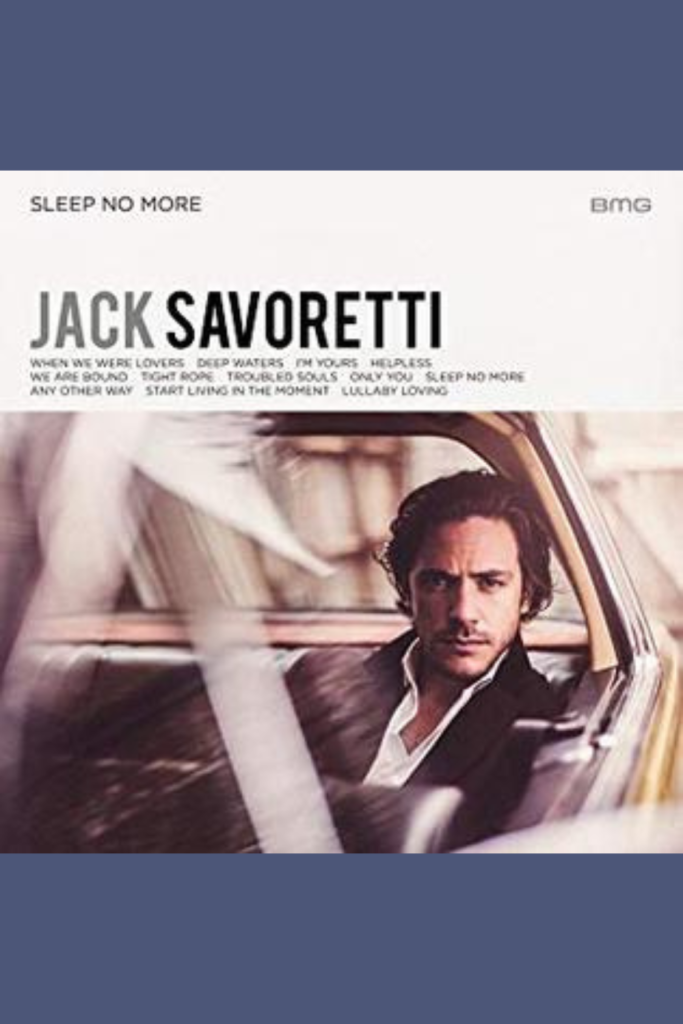 Lush Collective | Jack Savoretti Sleep No More (2016)